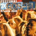 Festiwal 7xGospel. Kraków 2006 (DVD)