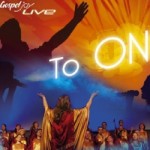 Gospel Joy Live: To ON (CD)