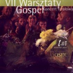 VII Warsztaty Gospel – Koncert Finałowy. Kraków 2005 (CD)